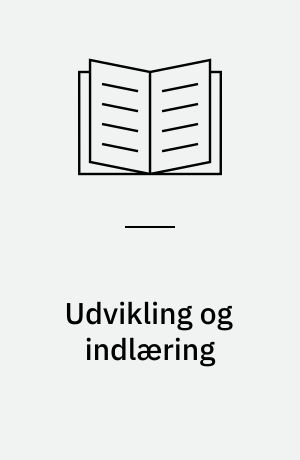 Udvikling og indlæring : J.S. Bruners teori
