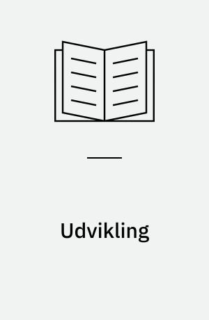 Udvikling : teori og praksis