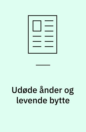 Udøde ånder og levende bytte : fantastiske film i evolutionær belysning