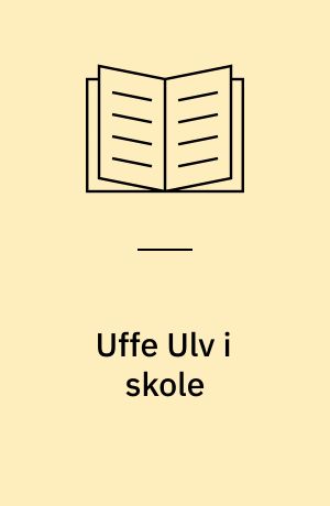 Uffe Ulv i skole