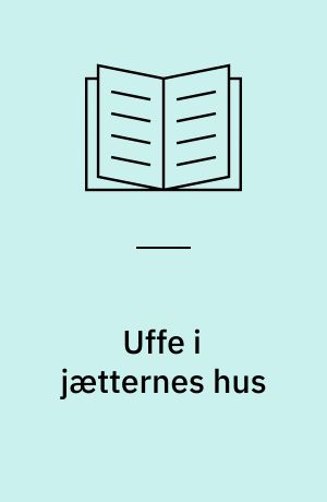 Uffe i jætternes hus