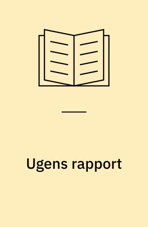 Ugens rapport : inspireret af virkeligheden