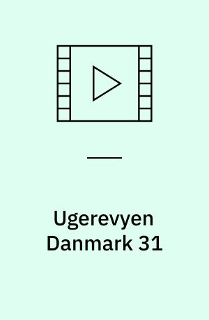 Ugerevyen Danmark 31