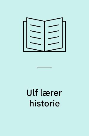 Ulf lærer historie