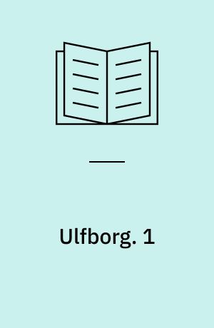 Ulfborg : sogn og saga. 1