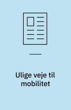 Ulige veje til mobilitet