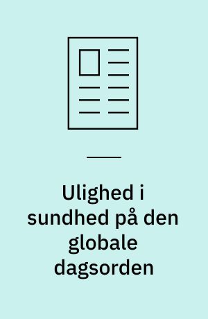 Ulighed i sundhed på den globale dagsorden