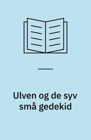 Ulven og de syv små gedekid