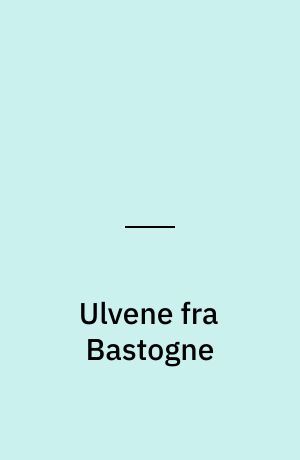 Ulvene fra Bastogne