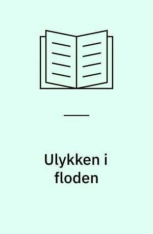 Ulykken i floden
