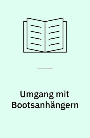 Umgang mit Bootsanhängern : Erläuterung der Verkehrsvorschriften für den Trailer-Transport und Seemannschaft mit Bootsanhängern am Strand und auf der Strasse