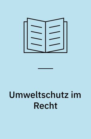 Umweltschutz im Recht