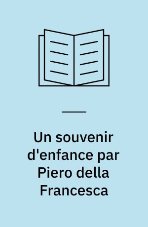 Un souvenir d'enfance par Piero della Francesca