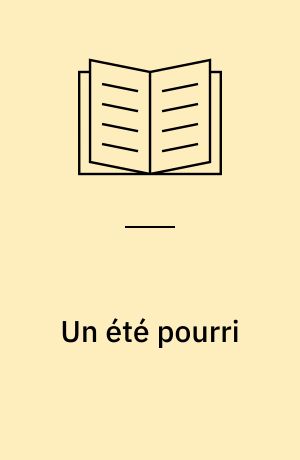 Un été pourri