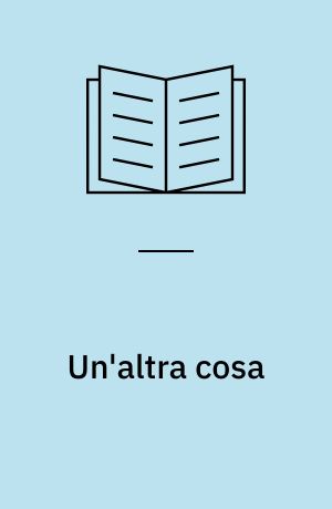 Un'altra cosa