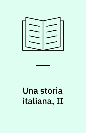 Una storia italiana, II : Lo scialo