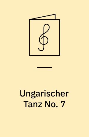 Ungarischer Tanz No. 7 : Transcription Violine & Piano \Arthur Seybold\