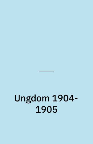 Ungdom 1904-1905 : Corto Malteses ungdom