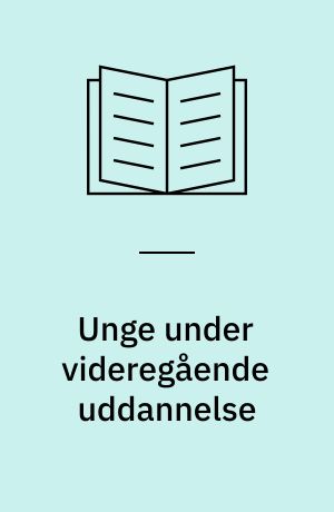 Unge under videregående uddannelse