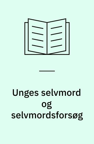 Unges selvmord og selvmordsforsøg