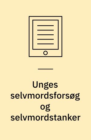 Unges selvmordsforsøg og selvmordstanker