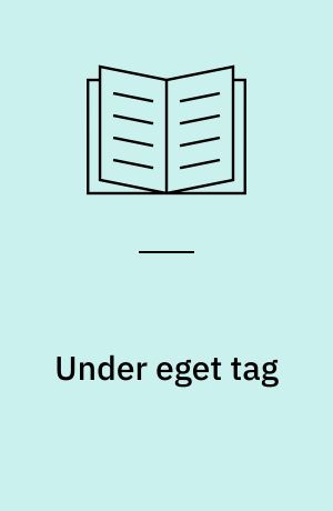 Under eget tag