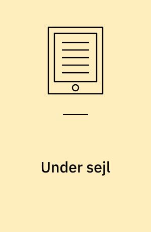 Under sejl : mod nye horisonter : klasse 7-gym.