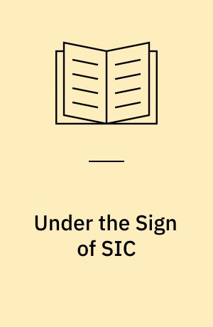 Under the Sign of SIC : Sturtevant's Volte-Face