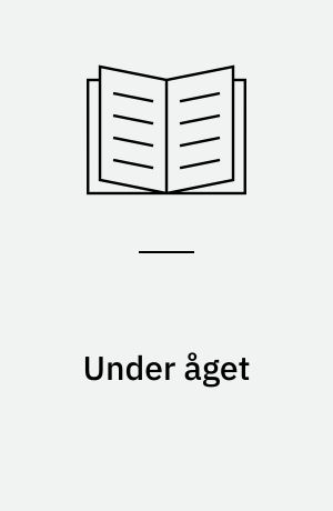 Under åget : Forsyte sagaen