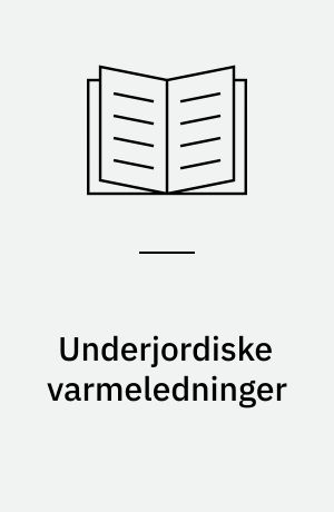 Underjordiske varmeledninger