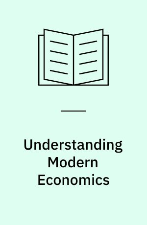 Understanding Modern Economics