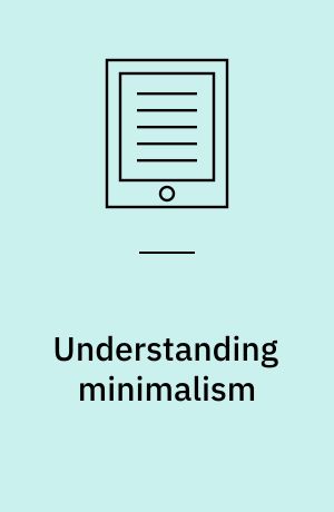 Understanding minimalism
