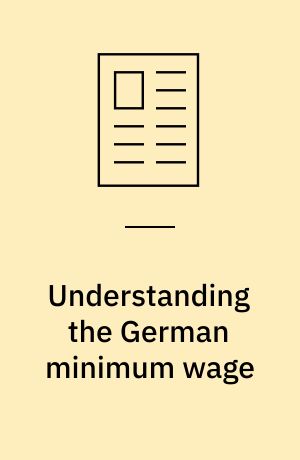 Understanding the German minimum wage
