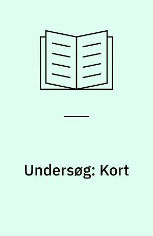 Undersøg: Kort : Lærerhåndbog