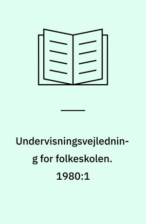 Undervisningsvejledning for folkeskolen. 1980:1 : Specialpædagogisk bistand til småbørn. 1980:2 : Ikke-fagdelt undervisning i historie, geografi og biologi på 3.-5. klassetrin. 1984:3 : Specialpædagogisk bistand til elever med sprog- eller talevanskeligheder