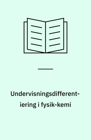 Undervisningsdifferentiering i fysik-kemi