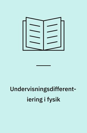 Undervisningsdifferentiering i fysik