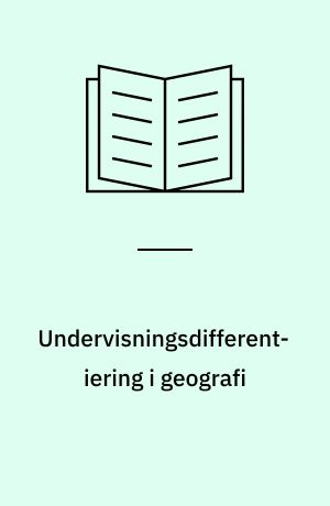 Undervisningsdifferentiering i geografi