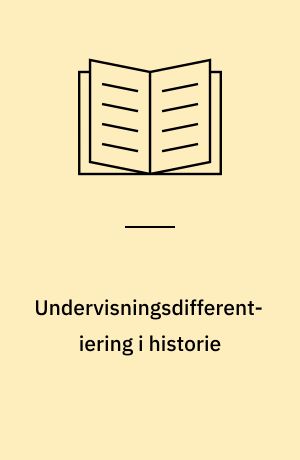 Undervisningsdifferentiering i historie