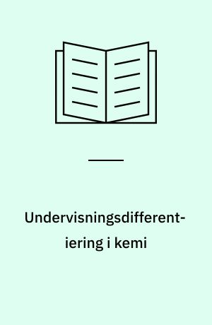 Undervisningsdifferentiering i kemi