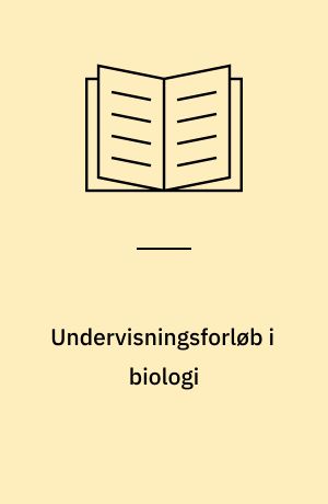Undervisningsforløb i biologi