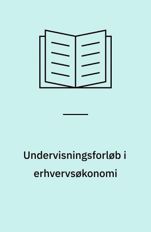 Undervisningsforløb i erhvervsøkonomi