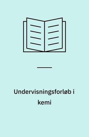 Undervisningsforløb i kemi