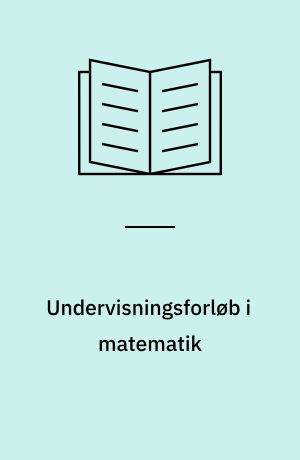 Undervisningsforløb i matematik