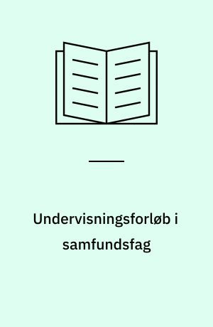 Undervisningsforløb i samfundsfag