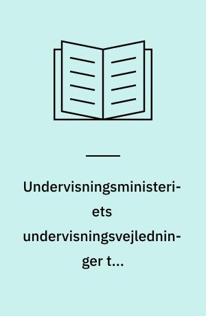 Undervisningsministeriets undervisningsvejledninger til læreruddannelsen. Pædagogiske specialer