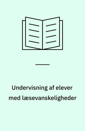 Undervisning af elever med læsevanskeligheder