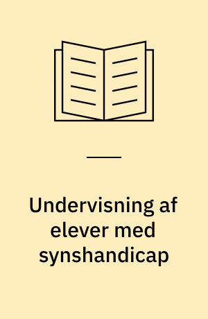 Undervisning af elever med synshandicap