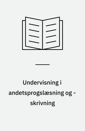 Undervisning i andetsprogslæsning og -skrivning