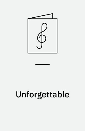 Unforgettable : standards